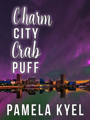 cover image of Charm City Crab Puff